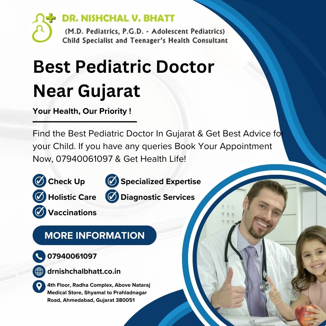 Best Pediatric Doctor Near Gujarat